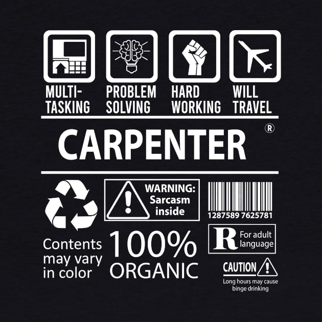 Carpenter T Shirt - MultiTasking Certified Job Gift Item Tee by Aquastal